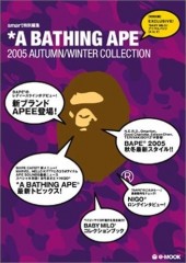 *A BATHING APE(R) 2005 AUTUMN / WINTER COLLECTION