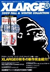 XLARGE® 2009 FALL＆WINTER COLLECTION