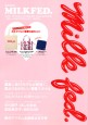 MILKFED. 2010 SPRING/SUMMER COLLECTION