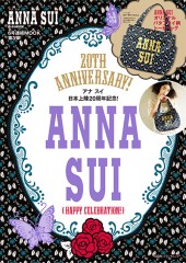 ANNA SUI　20TH ANNIVERSARY！ HAPPY CELEBRATION！