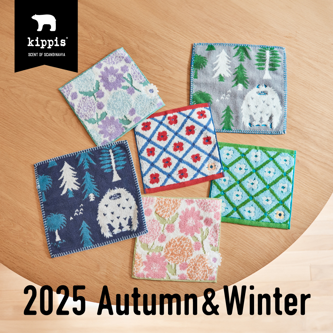 【特集バナー4】kippis SCENT OF SCANDINAVIA 2025 Autumn&Winter